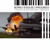 VARIOUS  - CD BORN EVOLVE PROGRESS 3