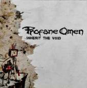 PROFANE OMEN  - CD INHERIT THE VOID