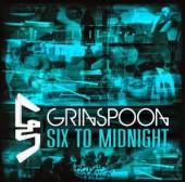GRINSPOON  - CD SIX TO MIDNIGHT + 5