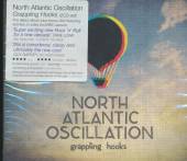 NORTH ATLANTIC OSCILLATIO  - 2xCD GRAPPLING HOOKS