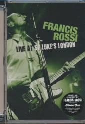 ROSSI FRANCIS  - DVD LIVE AT ST. LUKE'S LONDON