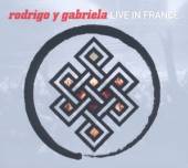 GABRIELA RODRIGO Y  - CD LIVE IN FRANCE