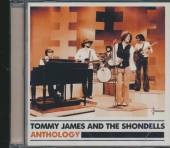 TOMMY JAMES & THE SHONDELLS  - CD ANTHOLOGY