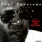 MCCLAIN MIGHTY SAM  - CD SOUL SURVIVOR: BEST OF MIGHTY