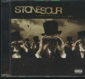 STONE SOUR  - CD COME WHAT(EVER) MAY
