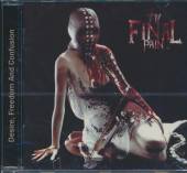 THY FINAL PAIN  - CD DESIRE, FREEDOM AND..