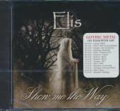 ELISA'S  - CD SHOW ME THE WAY