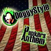 DOGGY STYLE  - VINYL PUNKERS ANTHEM [VINYL]