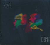 NOZE  - CD DRING