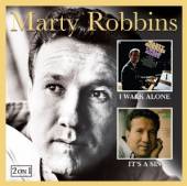 ROBBINS MARTY  - CD I WALK ALONE / IT'S A SIN