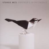 STEREO MC`S  - CD EMPEROR`S NIGHTINGALE