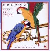 SOUZA RAUL DE  - CD COLORS