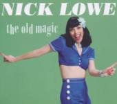 LOWE NICK  - CD OLD MAGIC