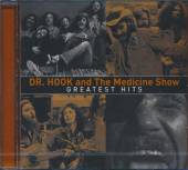 DR HOOK & MEDICINE SHOW  - CD GREATEST HITS