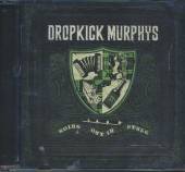 DROPKICK MURPHYS  - CD GOING OUT IN STYLE
