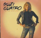 SUZI QUATRO  - CD IN THE SPOTLIGHT