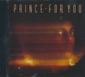 PRINCE  - CD FOR YOU