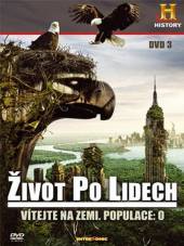  Život po lidech 3 (Life after People) - suprshop.cz