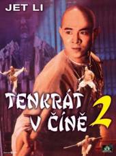  TENKRÁT V ČÍNĚ 2 (WONG FEI HUNG II: NAM YI DONG JI KEUNG) - supershop.sk