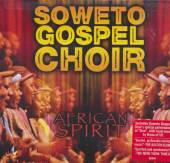 SOWETO GOSPEL CHOIR  - CD AFRICAN SPIRIT