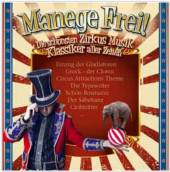 VARIOUS  - CD MANEGE FREI! ZIRKUS MUSIK KLAS