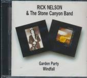 NELSON RICK  - 2xCD GARDEN PARTY / WINDFALL