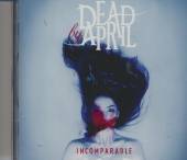 DEAD BY APRIL  - CD IMCOMPARABLE