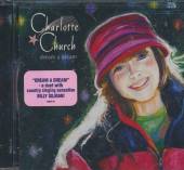 CHURCH CHARLOTTE  - CD DREAM A DREAM:..