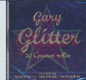 GLITTER GARY  - CD 20 GREATEST HITS