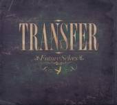 TRANSFER  - CD FUTURE SELVES