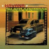 VARIOUS  - CD HAVANNA:THE NEXT..