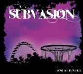 SUBVASION  - CD LOST AT FUNFAIR [DIGI]