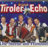 TIROLER ECHO  - 3xCD DIE STERNE AM HIMMEL