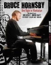 HORNSBY BRUCE  - DVD ONE NIGHT IN MANHATTAN