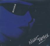  NIGHT PATROL (DIGIPACK) - suprshop.cz