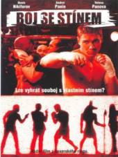  Boj se stínem (Boj s tenju) DVD - supershop.sk