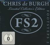 BURGH CHRIS DE  - 2xCD+DVD FOOTSTEPS 2..