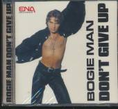 BOGIE MAN  - CD DON'T GIVE UP