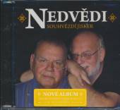 NEDVEDI  - CD SOUHVEZDI JISKER /+DVD/ 2011
