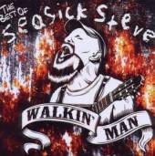 SEASICK STEVE  - CD WALKIN' MAN(THE BEST OF SEASIC