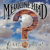 MEDICINE HEAD  - CD FIDDLERSOPHICAL