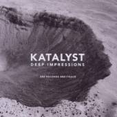 KATALYST  - CD DEEP IMPRESSIONS