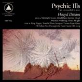 PSYCHIC ILLS  - CD HAZED DREAMS