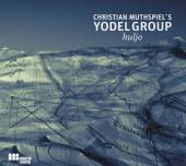 MUTHSPIEL CHRISTIAN -YOD  - CD HULJO