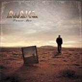 AWAKE  - CD FOREVER MORE