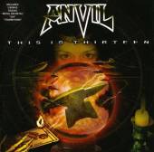 ANVIL  - CD THIS IS THIRTEEN (BONUS TRACKS)