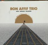 RON AFFIF TRIO  - CD AFFIF,VALIHORA,GRIGLAK