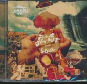 OASIS  - CD DIG OUT YOUR SOUL