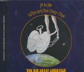 VAN DER GRAAF GENERATOR  - CD H TO HE, WHO AM THE ONLY