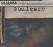 COALESCE  - 2xCD GIVE THEM ROPE